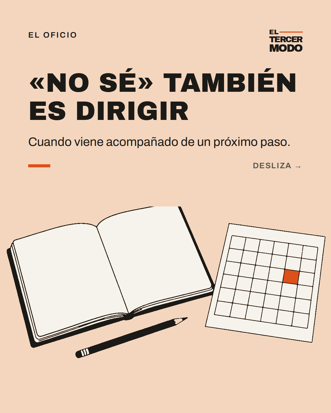 No sé también es dirigir